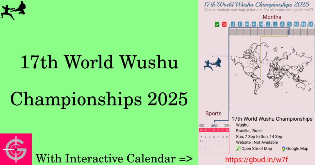 Sport event in 2025, 17th World Wushu Championships 2025