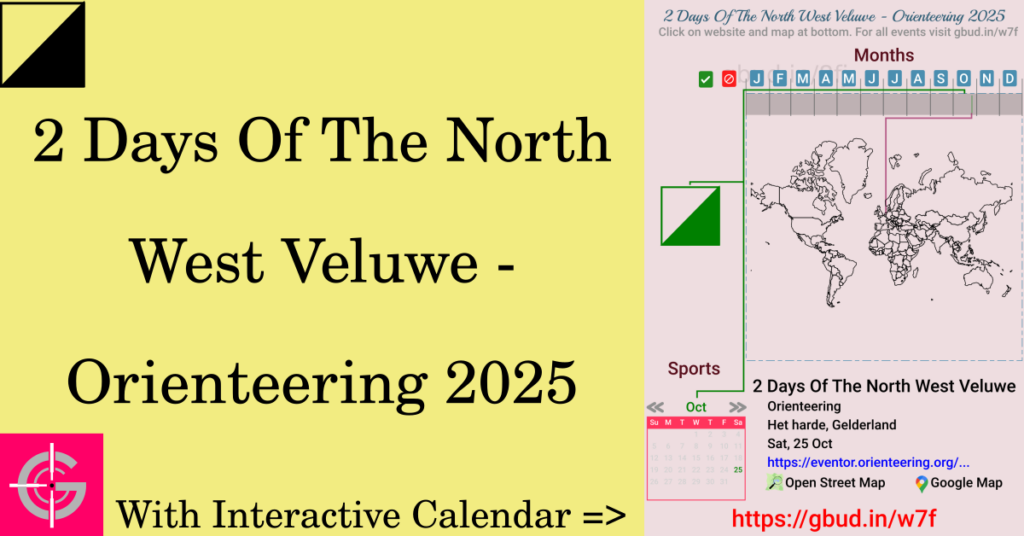 Sport event in 2025, 2 Days Of The North West Veluwe - Orienteering 2025