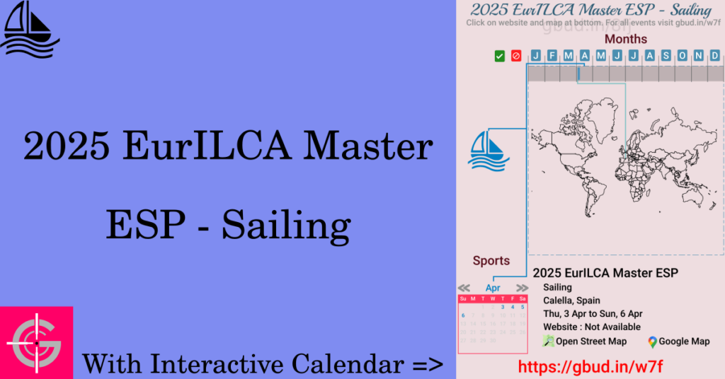 Sport event in 2025, 2025 EurILCA Master ESP - Sailing