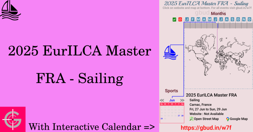 Sport event in 2025, 2025 EurILCA Master FRA - Sailing