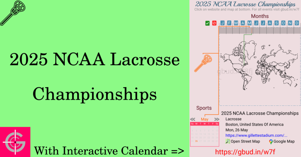 Sport event in 2025, 2025 NCAA Lacrosse Championships