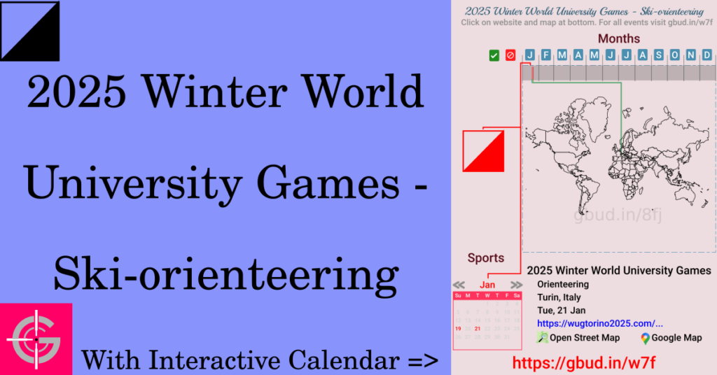 Sport event in 2025, 2025 Winter World University Games - Ski-orienteering