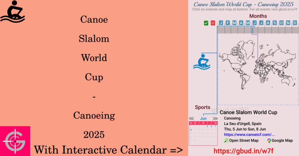 Sport event in 2025, Canoe Slalom World Cup - Canoeing 2025