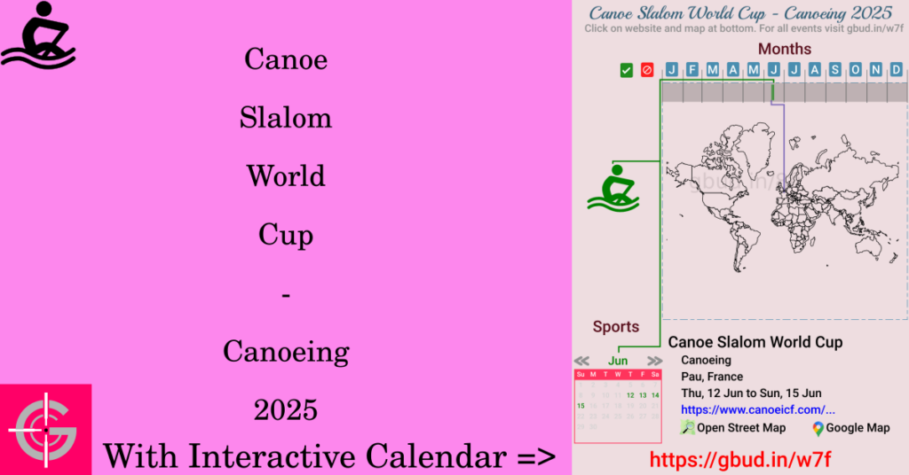 Sport event in 2025, Canoe Slalom World Cup - Canoeing 2025