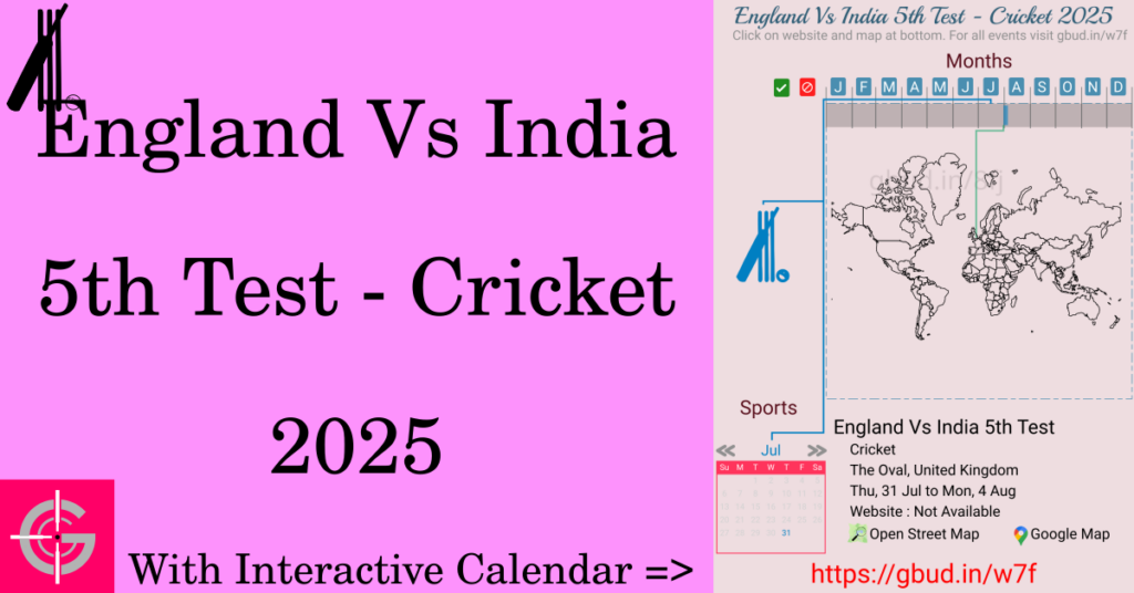 Sport event in 2025, England Vs India 5th Test - Cricket 2025