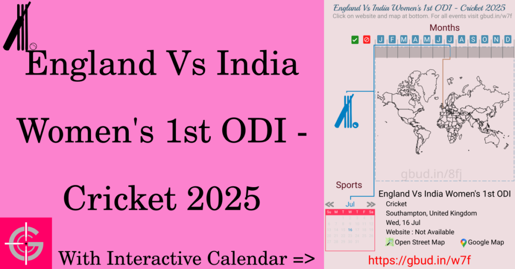 Sport event in 2025, England Vs India Women's 1st ODI - Cricket 2025