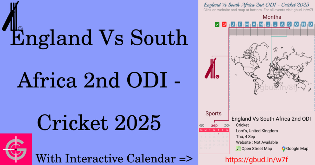 Sport event in 2025, England Vs South Africa 2nd ODI - Cricket 2025