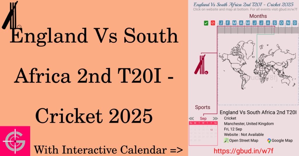 Sport event in 2025, England Vs South Africa 2nd T20I - Cricket 2025