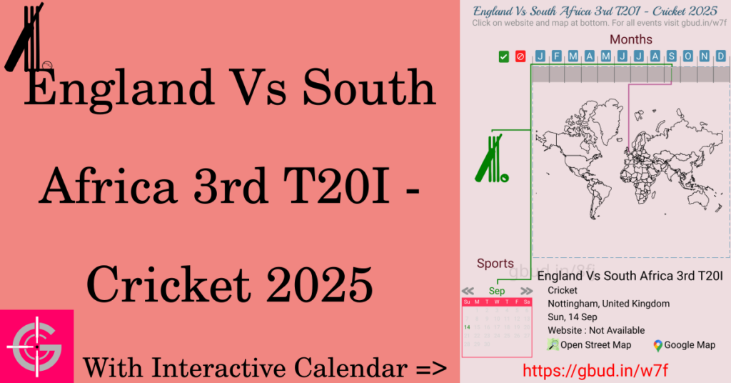 Sport event in 2025, England Vs South Africa 3rd T20I - Cricket 2025