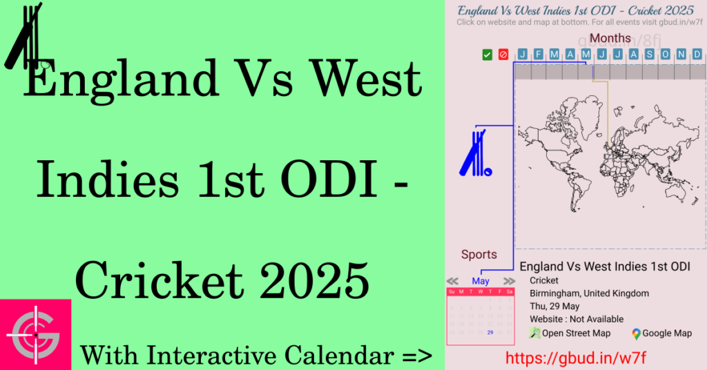 Sport event in 2025, England Vs West Indies 1st ODI - Cricket 2025