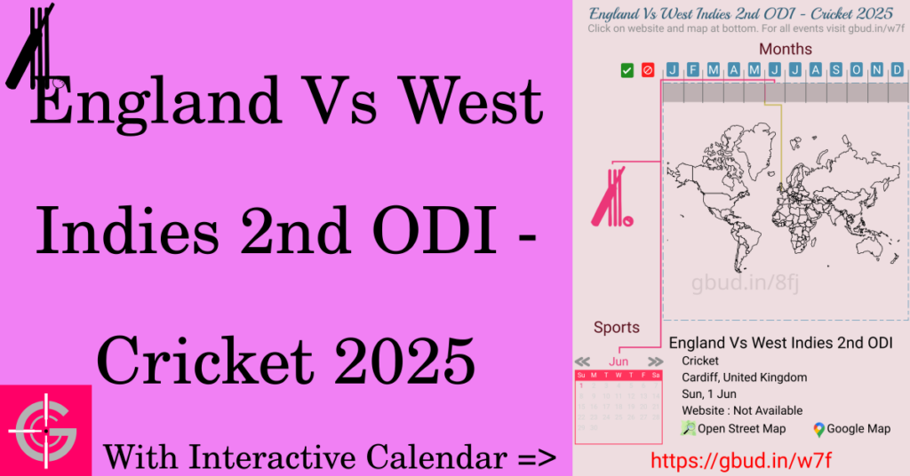 Sport event in 2025, England Vs West Indies 2nd ODI - Cricket 2025