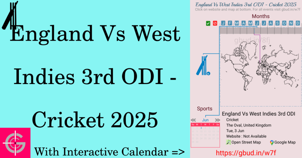 Sport event in 2025, England Vs West Indies 3rd ODI - Cricket 2025