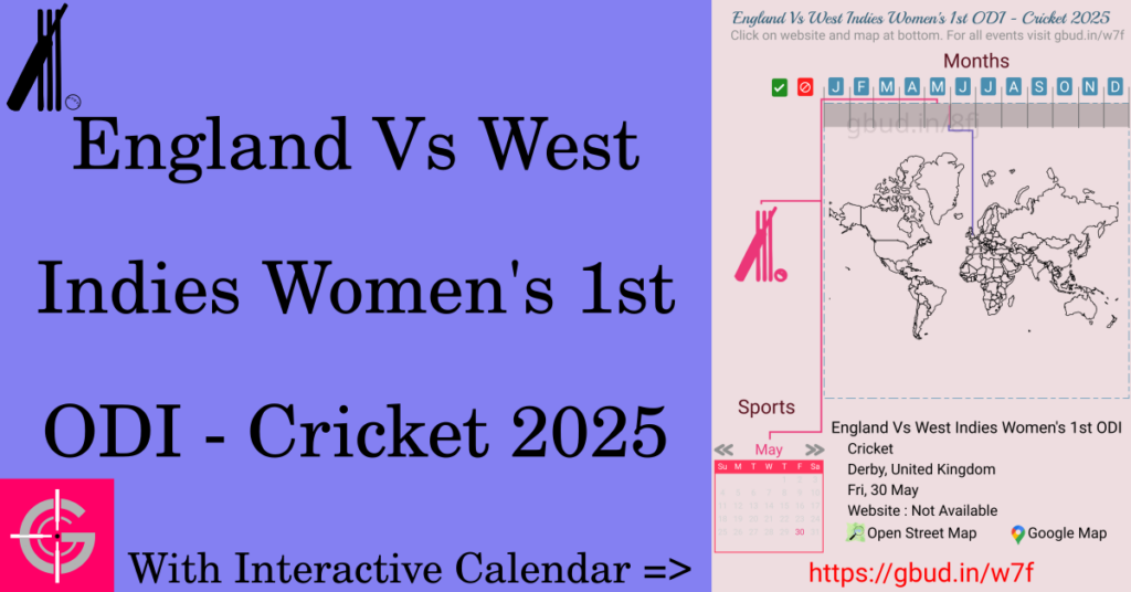 Sport event in 2025, England Vs West Indies Women's 1st ODI - Cricket 2025