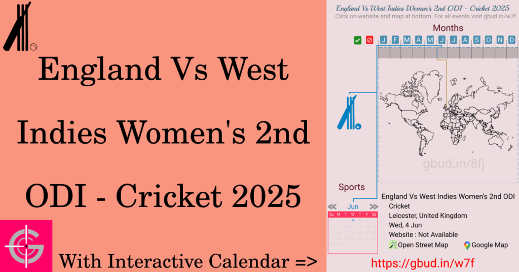 Sport event in 2025, England Vs West Indies Women's 2nd ODI - Cricket 2025