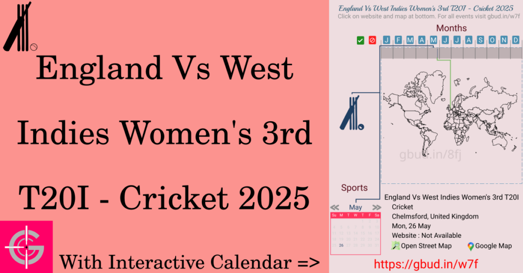 Sport event in 2025, England Vs West Indies Women's 3rd T20I - Cricket 2025