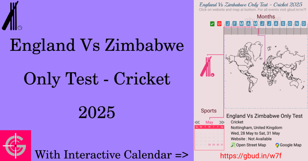 Sport event in 2025, England Vs Zimbabwe Only Test - Cricket 2025