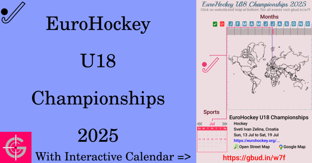 Sport event in 2025, EuroHockey U18 Championships 2025