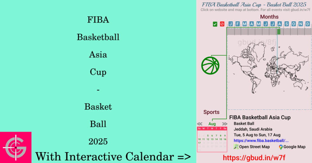 Sport event in 2025, FIBA Basketball Asia Cup - Basket Ball 2025