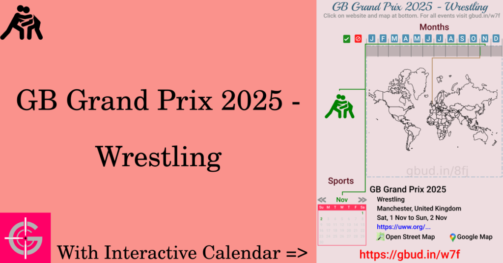 Sport event in 2025, GB Grand Prix 2025 - Wrestling