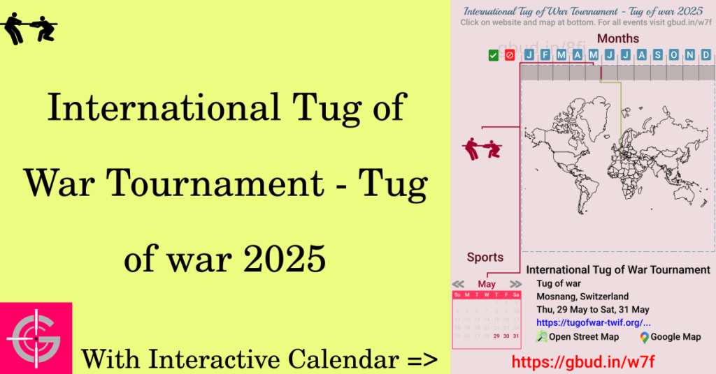 Sport event in 2025, International Tug of War Tournament - Tug of war 2025