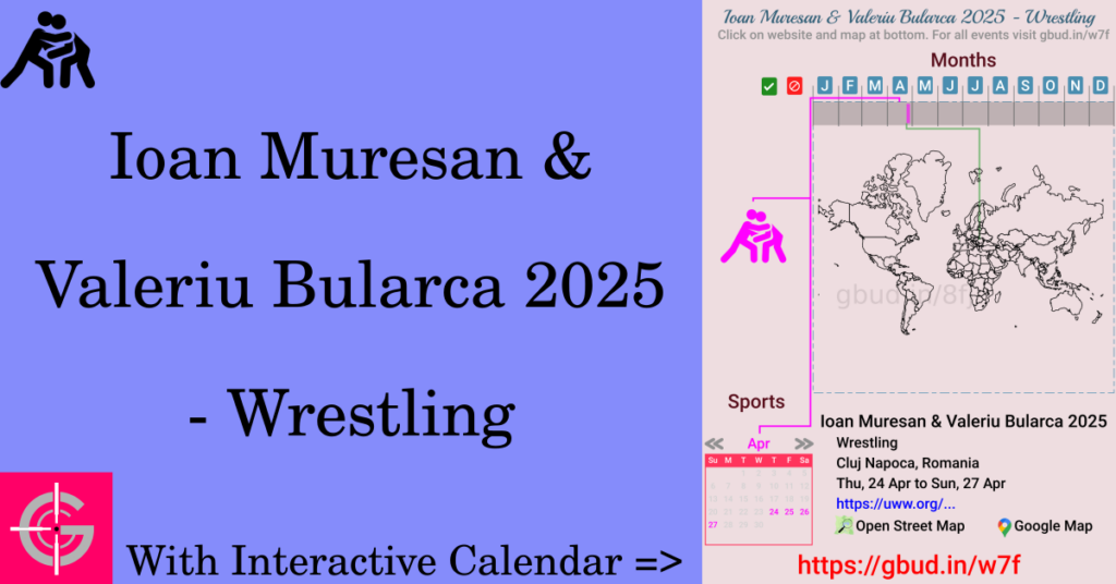 Sport event in 2025, Ioan Muresan & Valeriu Bularca 2025 - Wrestling