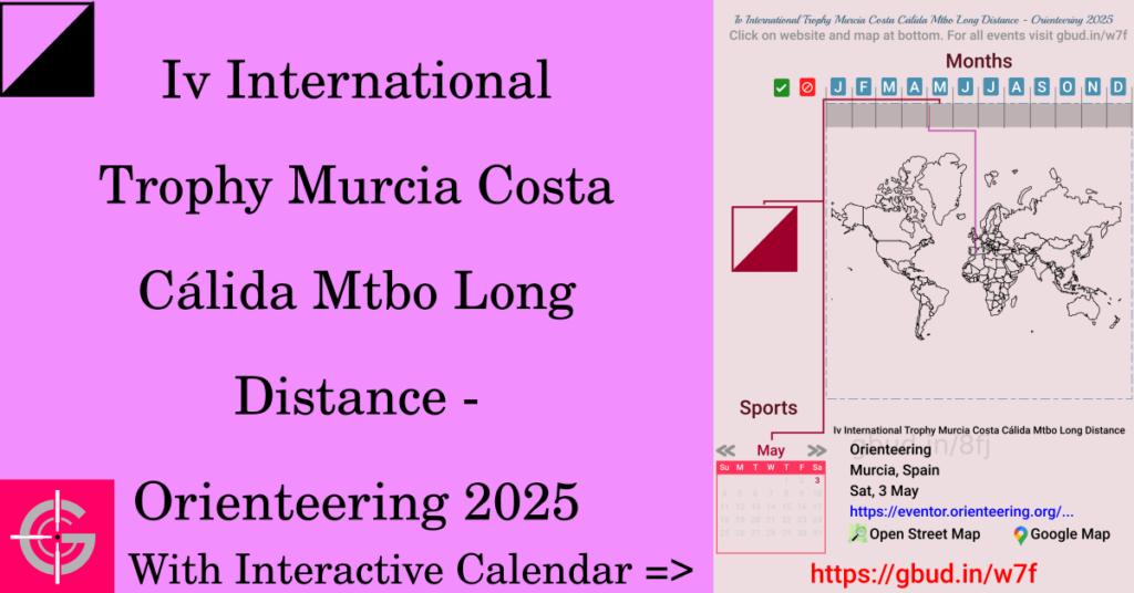 Sport event in 2025, Iv International Trophy Murcia Costa Cálida Mtbo Long Distance - Orienteering 2025