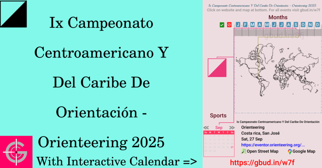 Sport event in 2025, Ix Campeonato Centroamericano Y Del Caribe De Orientación - Orienteering 2025