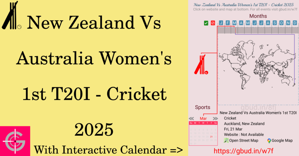 Sport event in 2025, New Zealand Vs Australia Women's 1st T20I - Cricket 2025