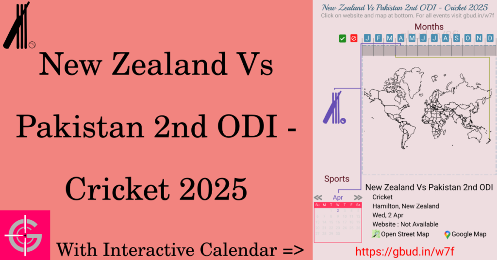 Sport event in 2025, New Zealand Vs Pakistan 2nd ODI - Cricket 2025