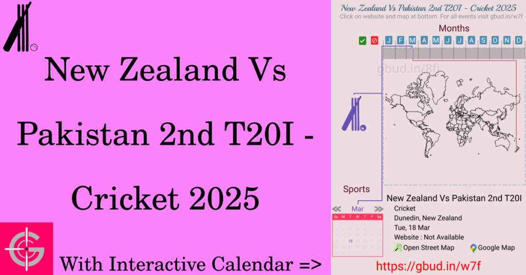 Sport event in 2025, New Zealand Vs Pakistan 2nd T20I - Cricket 2025