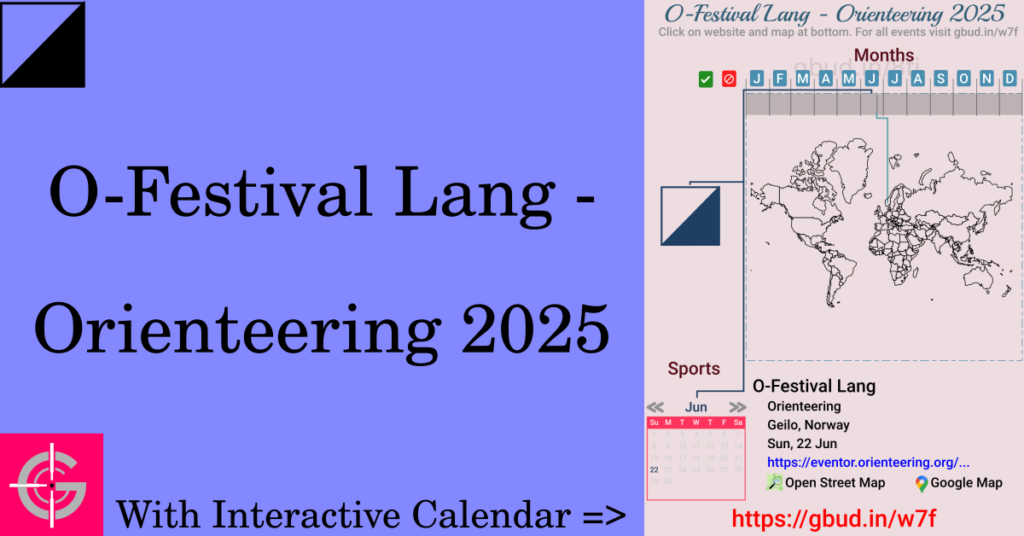 Sport event in 2025, O-Festival Lang - Orienteering 2025