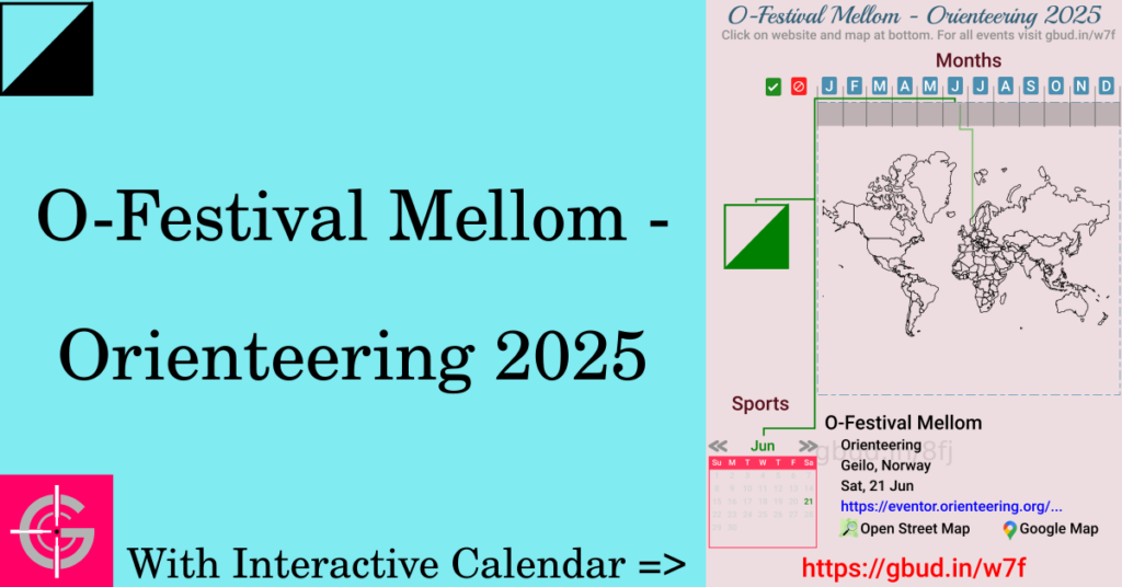 Sport event in 2025, O-Festival Mellom - Orienteering 2025