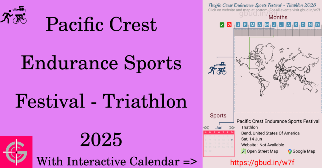 Sport event in 2025, Pacific Crest Endurance Sports Festival - Triathlon 2025