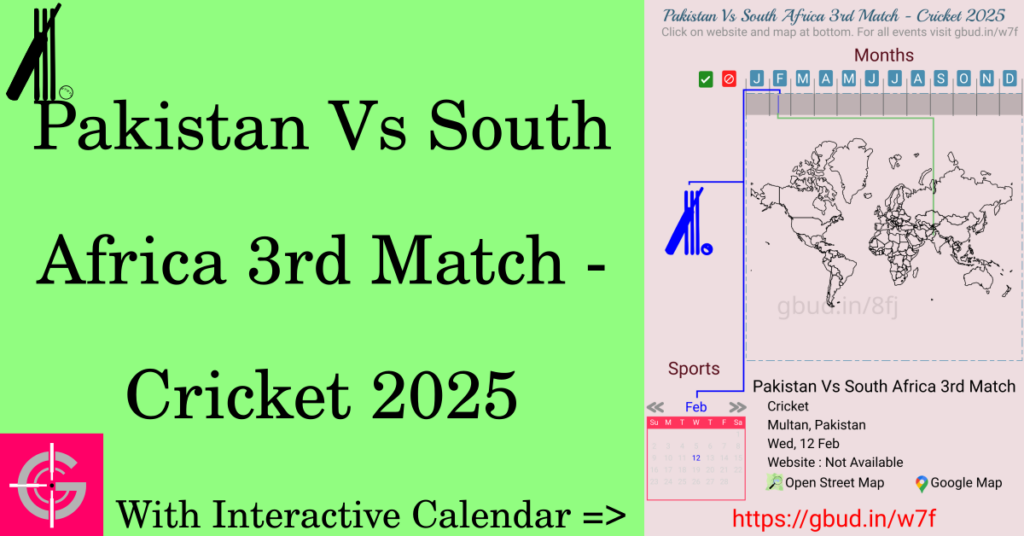 Sport event in 2025, Pakistan Vs South Africa 3rd Match - Cricket 2025