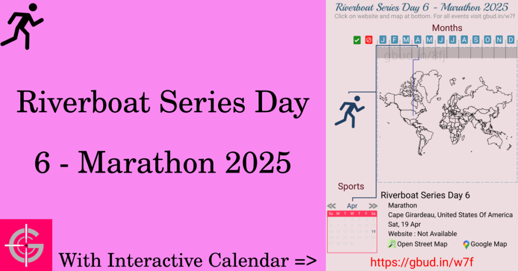 Sport event in 2025, Riverboat Series Day 6 - Marathon 2025