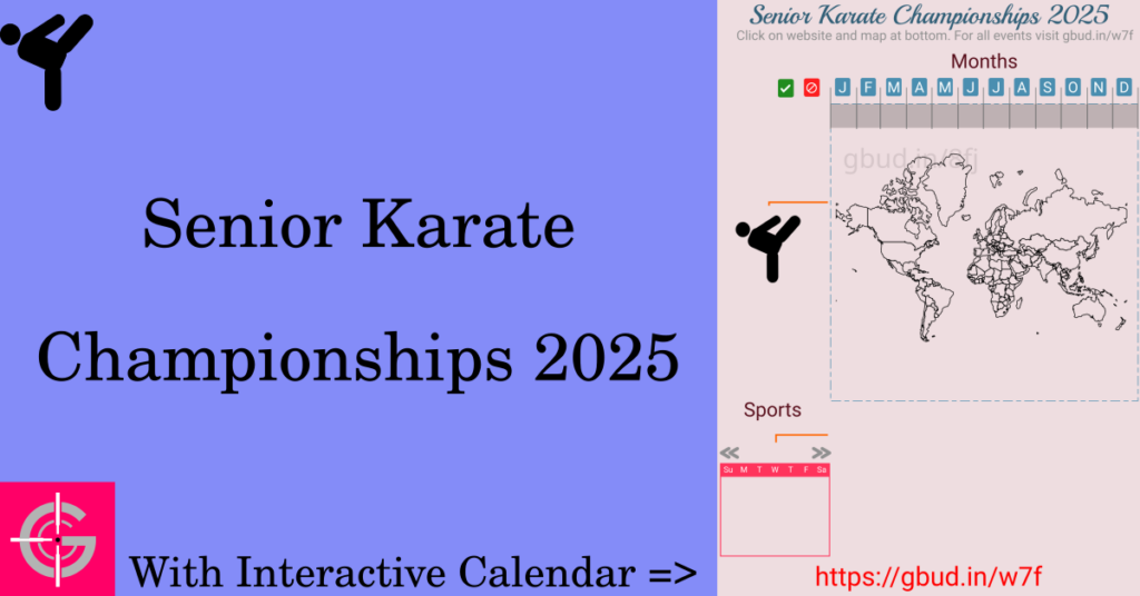 Sport event in 2025, Senior Karate Championships 2025