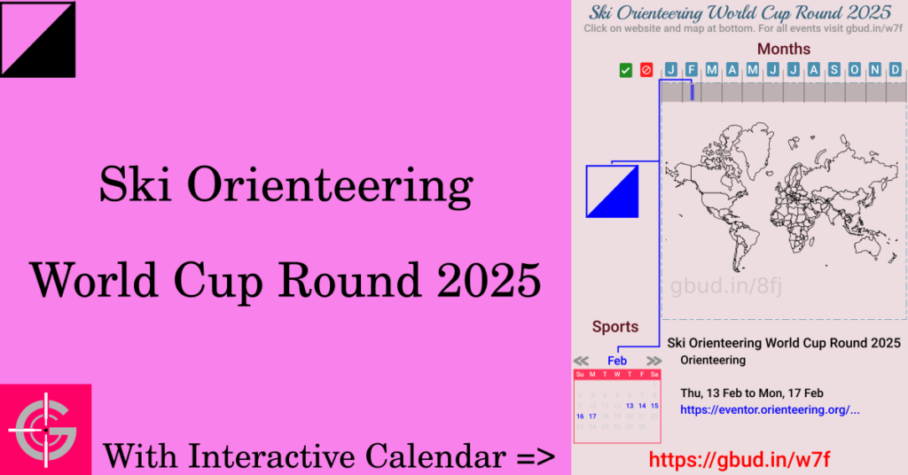 Sport event in 2025, Ski Orienteering World Cup Round 2025