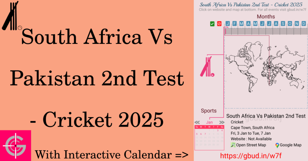 Sport event in 2025, South Africa Vs Pakistan 2nd Test - Cricket 2025