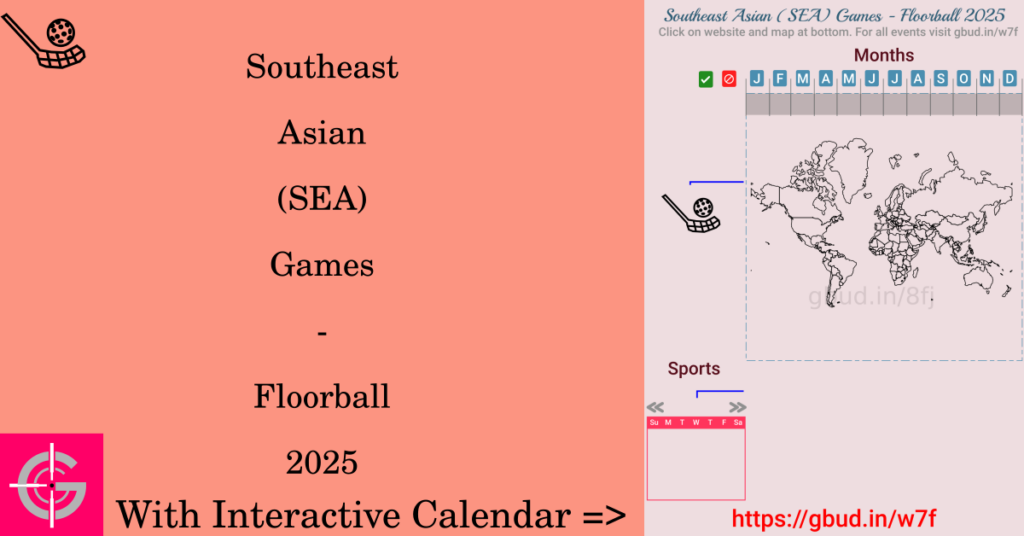 Sport event in 2025, Southeast Asian (SEA) Games - Floorball 2025