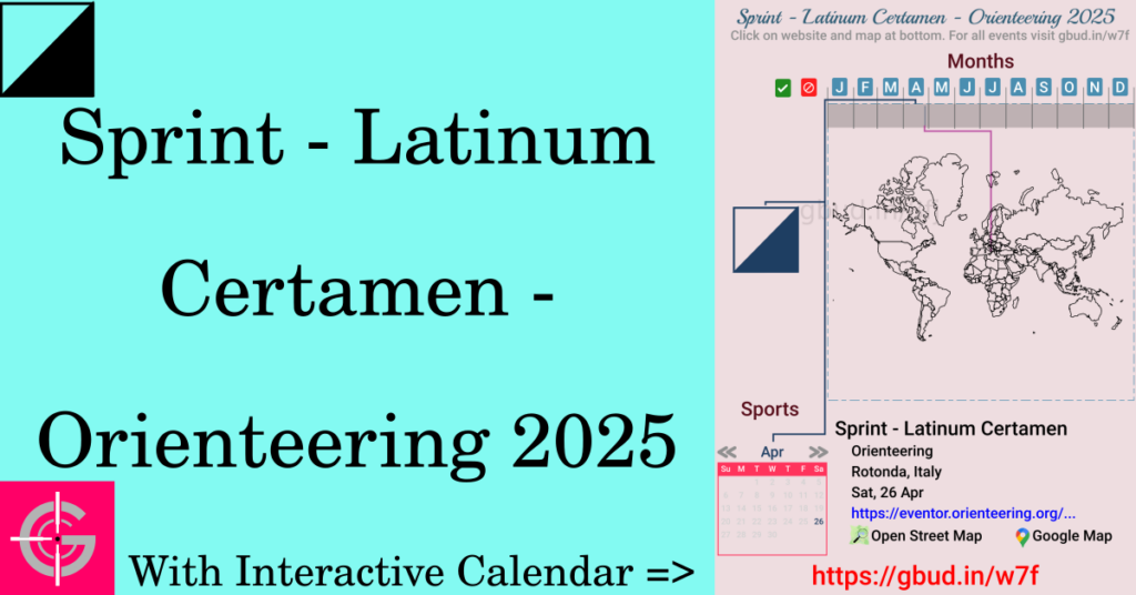 Sport event in 2025, Sprint - Latinum Certamen - Orienteering 2025