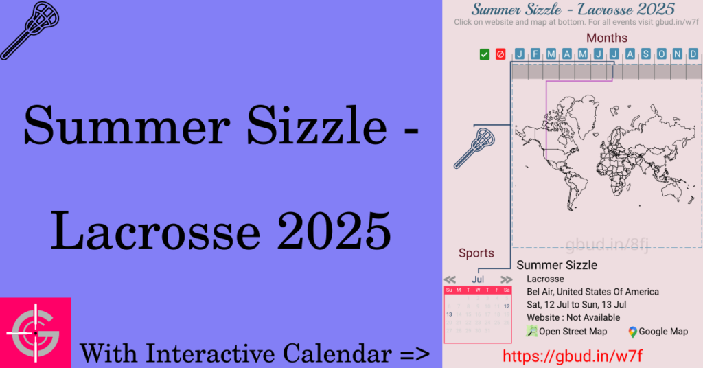 Sport event in 2025, Summer Sizzle - Lacrosse 2025