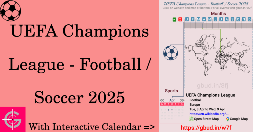 Sport event in 2025, UEFA Champions League - Football / Soccer 2025