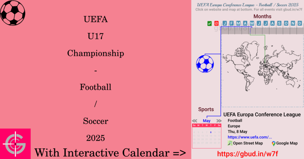 Sport event in 2025, UEFA U17 Championship - Football / Soccer 2025