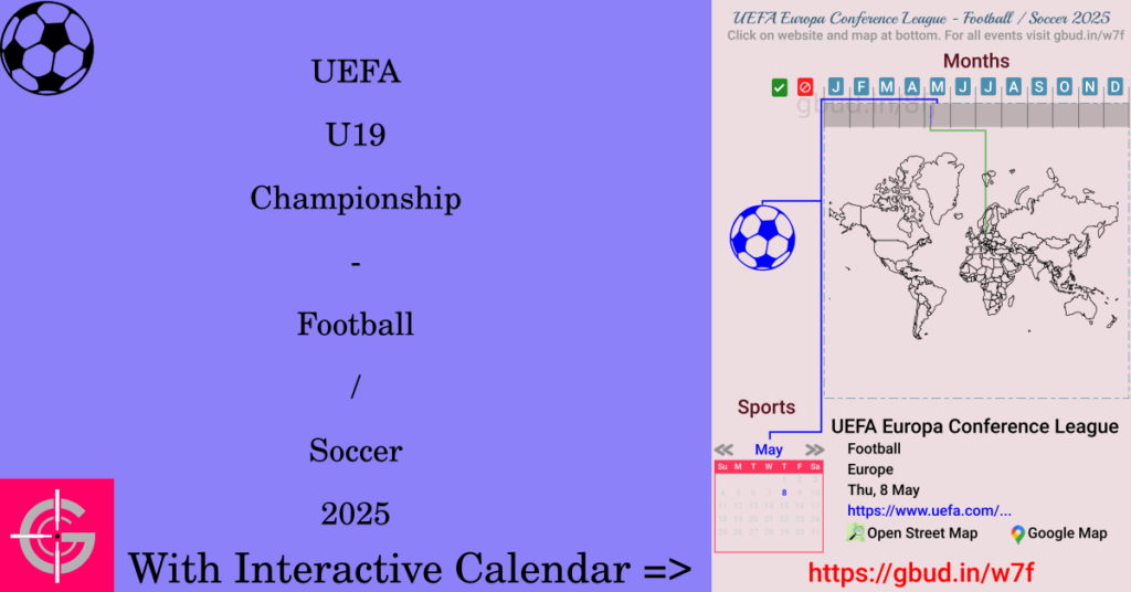 Sport event in 2025, UEFA U19 Championship - Football / Soccer 2025