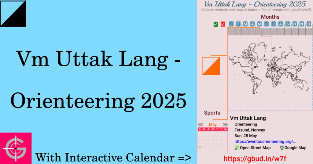 Sport event in 2025, Vm Uttak Lang - Orienteering 2025