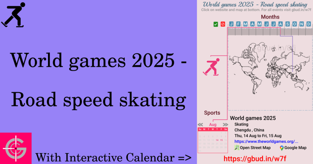 Sport event in 2025, World games 2025 - Road speed skating