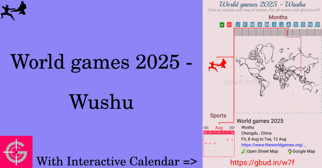 Sport event in 2025, World games 2025 - Wushu