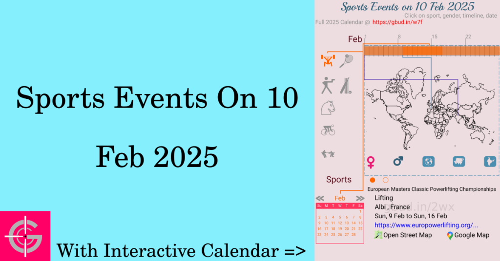 Sports events on 10 February 2025 with Interactive Calendar