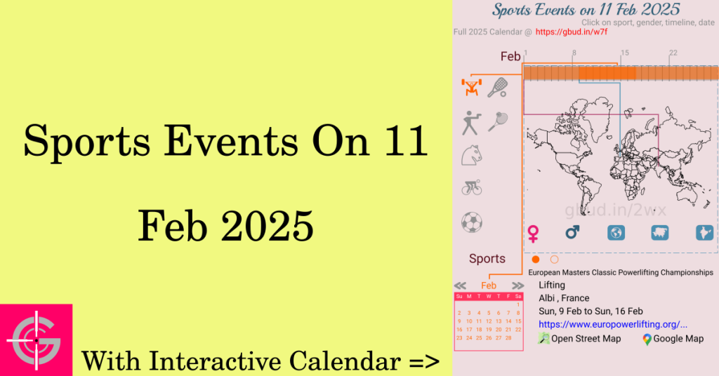 Sports events on 11 February 2025 with Interactive Calendar