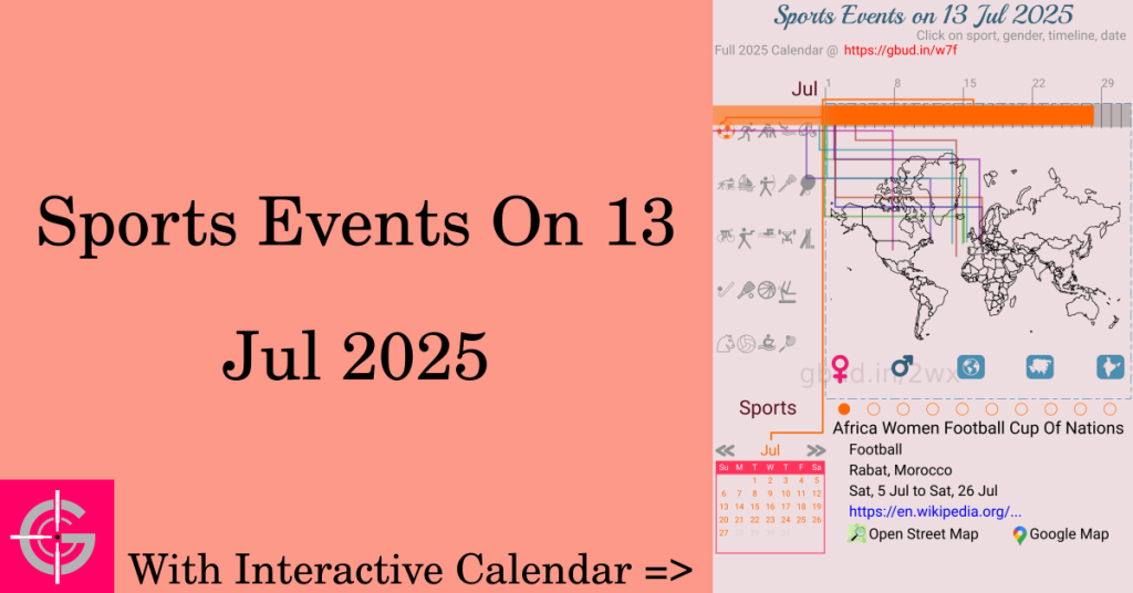 Sports events on 13 July 2025 with Interactive Calendar